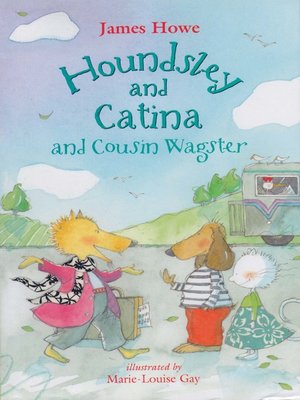 cover image of Houndsley and Catina and Cousin Wagster